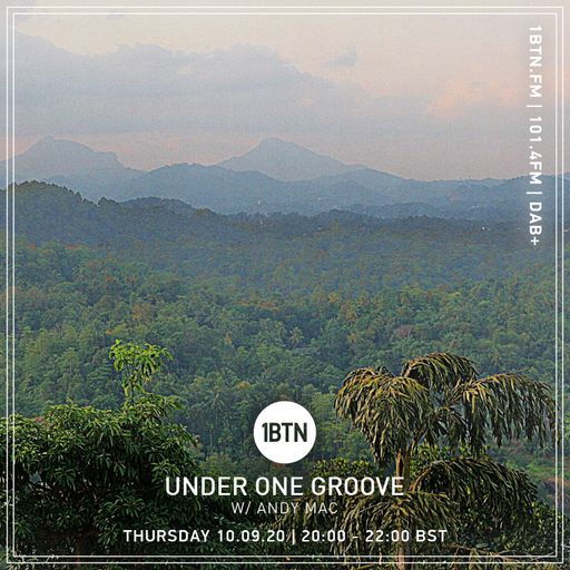 Under One Groove with Andy Mac - 10.09.2020