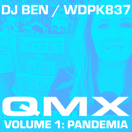QMX Volume 1: Pandemia