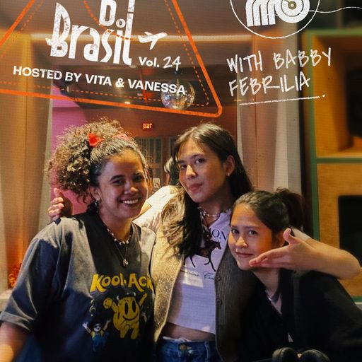 Trip Do Brasil Hosted By Vita & Vanessa With Babby Febrilia Vol.24