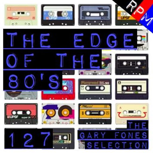 THE EDGE OF THE 80'S : 127