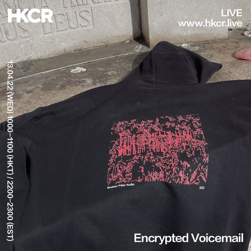 Encrypted Voicemail w/ Giugno - 13/04/2022