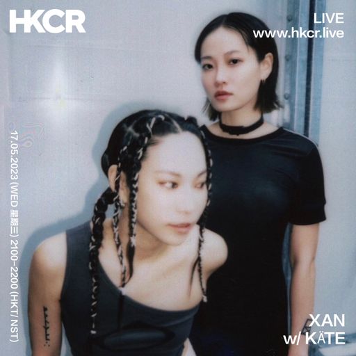 XAN w/ KÄTE - 17/05/2023