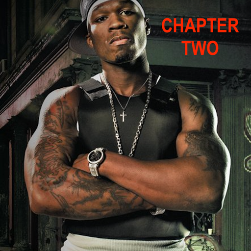 The Fifty Saga - Chapter 2: Gettin' Rich After Not Dyin'