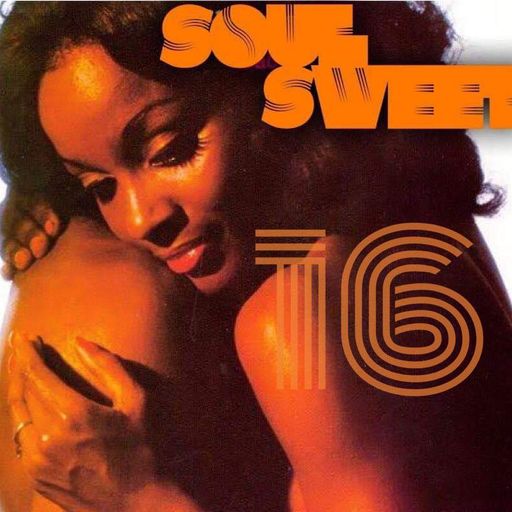 Soul Sweet #16 ~ DJ Demilo Mix