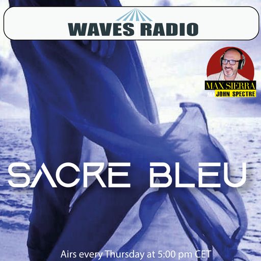 JOHN SPECTRE (Max Sierra) for Waves Radio #157