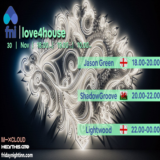 fni presents : love4house ( 30th November 2024 )