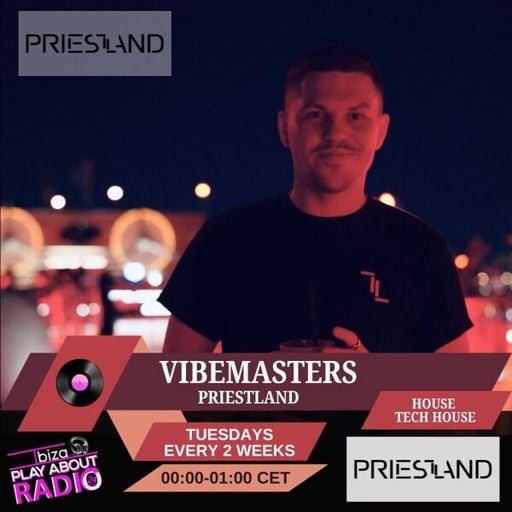 PRIESTLAND - VIBEMASTERS EP5