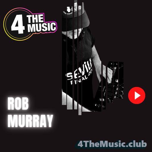 Rob Murray - 4TM Exclusive - Return Sessions: #025 - House