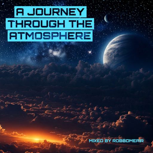 A Journey Through the Atmosphere with RobbdMeAir