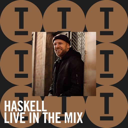 HASKELL | Live In The Mix