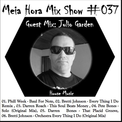 MHMS-037-GuestMix-Julio Garden-House Music