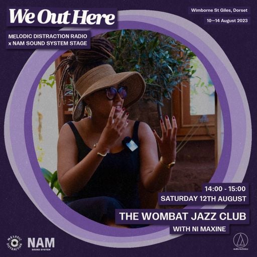 The Wombat Jazz Club at We Out Here Festival (August '23)
