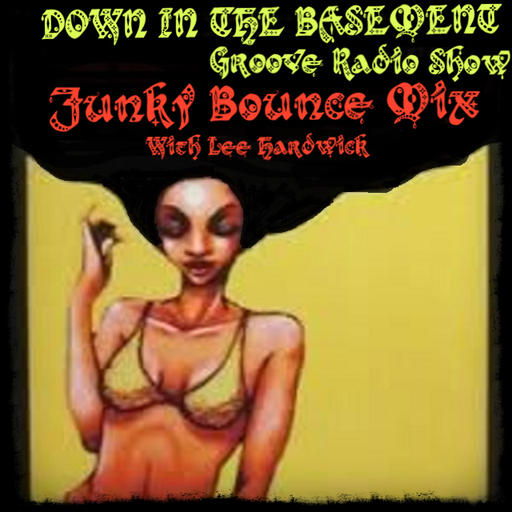 Down In The Basement ~ Funky Bounce Mix