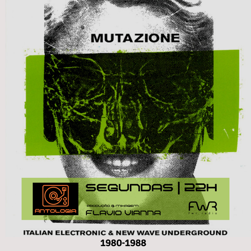 Antologia 039 - Mutazione Italian Electronic & New Wave Underground 1980-1988 - 1.5.2023