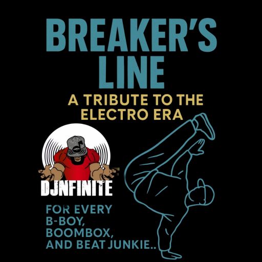 Breaker's Line (A Tribute to the Electro Era & more)