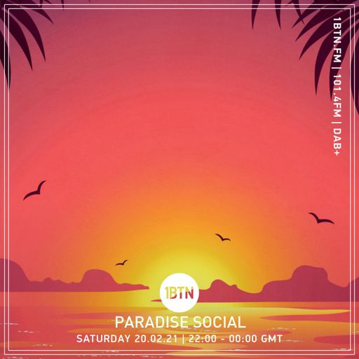 Paradise Social - 20.02.2021