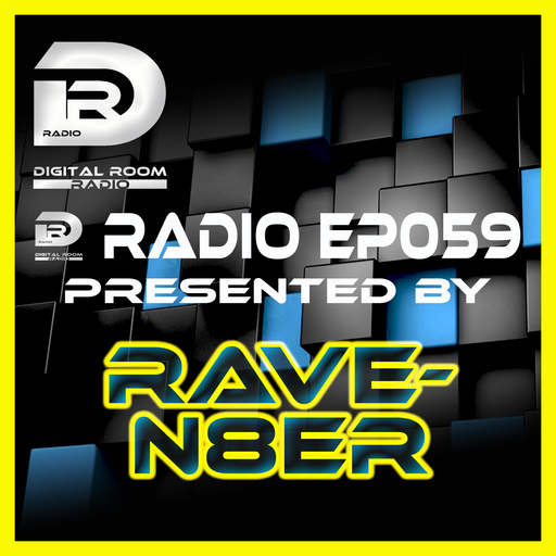Digital Room Radio EP059 mixed by Rave-N8er