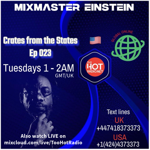 Mix-Master Einstein: Crates from the States Ep 023