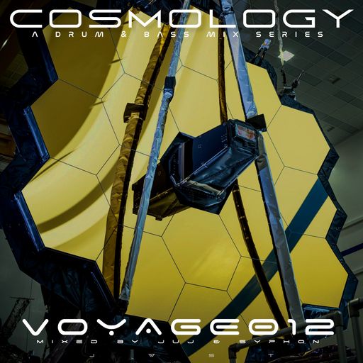 COSMOLOGY: VOYAGE012 - JUJ, Syphon