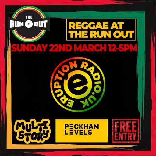 Reggae At The Run Out Part 2 - 22 Mar 26