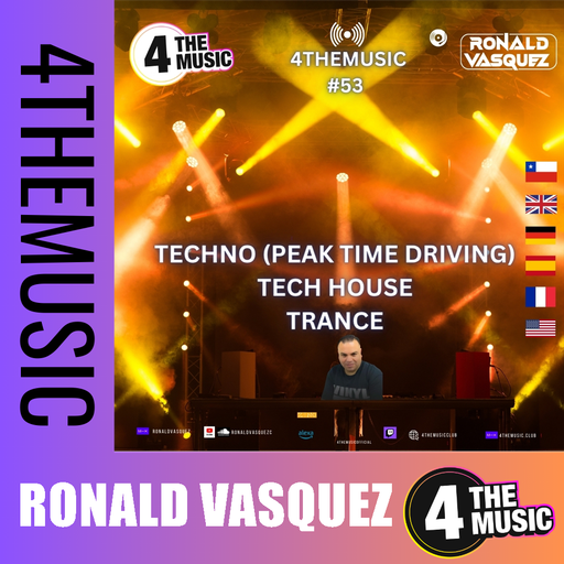 Ronald Vasquez on 4TheMusic - Show #53 - Techno   Tech House   Trance