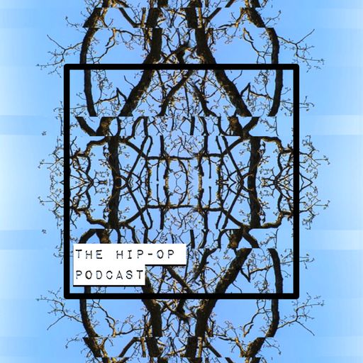 The Hip-Op Podcast #043