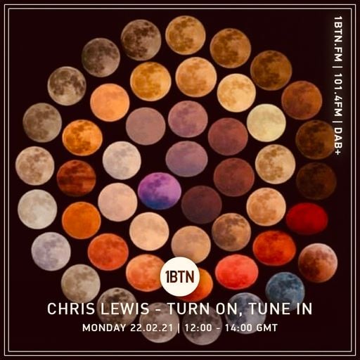Tune In, Turn On with Chris Lewis - 20.02.2021