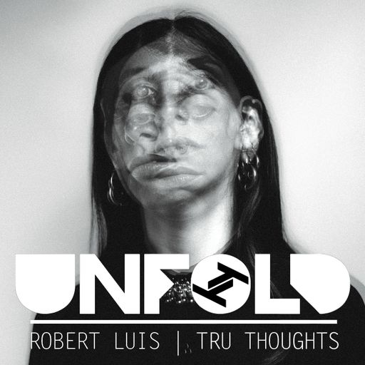 Tru Thoughts presents Unfold 22.10.23 with Sandunes, MC Abdul, Joshua Moshe