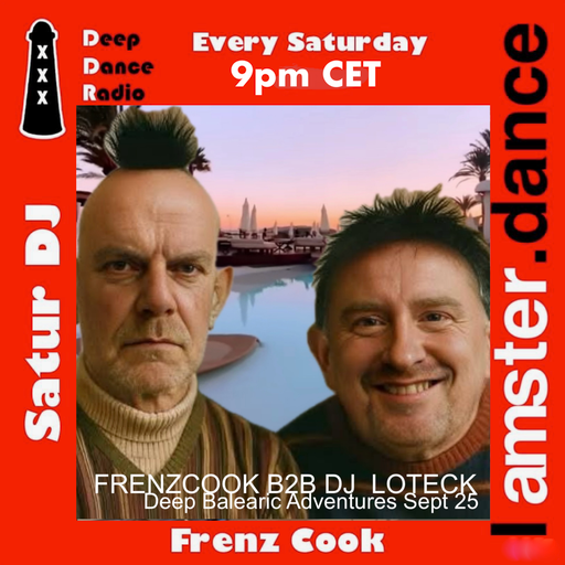 Loteck & Cook - SaturDJ Deep House on the Menu Epi234
