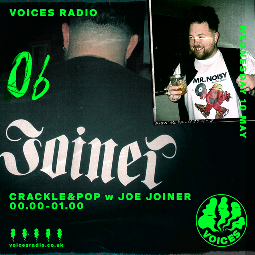Crackle & Pop Show w/ Joe Joiner - 10/05/23