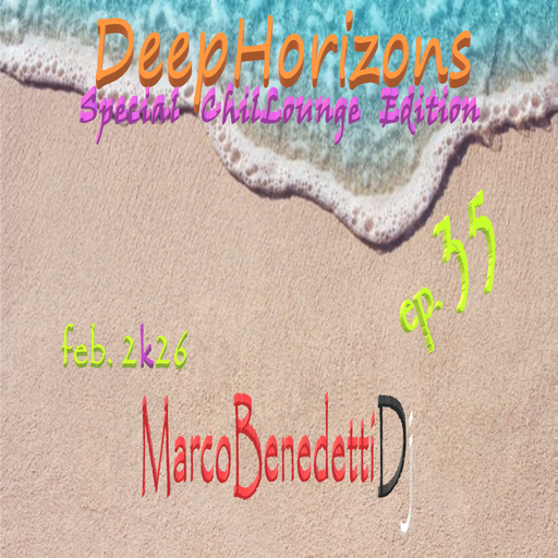 DEEP HORIZONS ChilLounge edition ep. 35