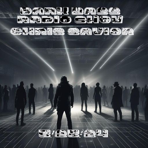 Dark Bass Radio Show - Chris Savior - LIVE on DBS and MixCloud 052524