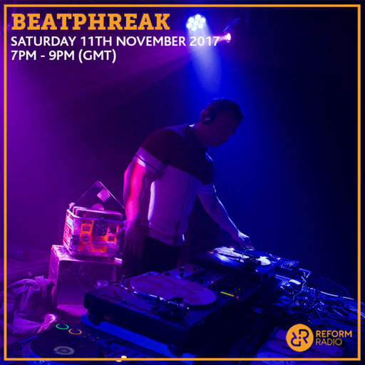 Beatphreak 11th November 2017