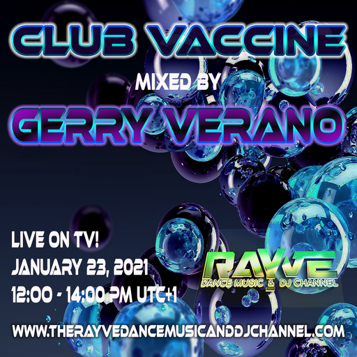 Club Vaccine mixed by Gerry Verano