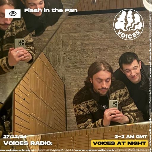 Flash In The Pan - 27/12/24 - Voices Radio