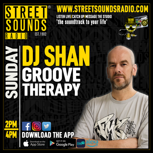 Groove Therapy with DJ Shan on Street Sounds Radio 1400-1700 05/04/2026