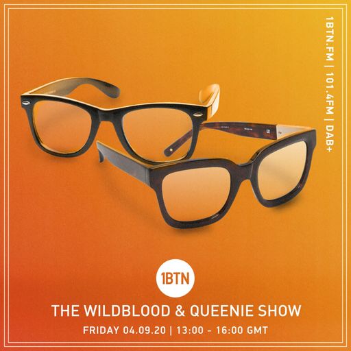 The Wildblood & Queenie Show - 04.09.2020