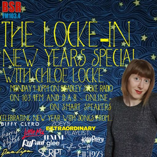 The Locke-In New Year Special with Chloe 28th December 2020