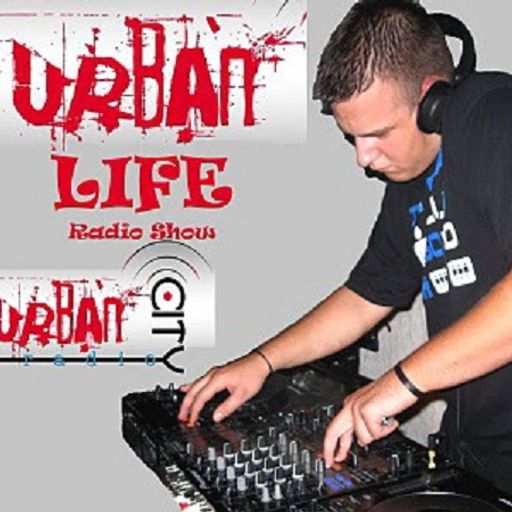 URBAN LIFE Radio Show Ep. 96. - Guest DJ Marko Berbakov