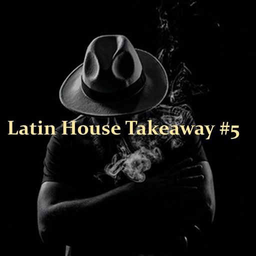 JAFFR's " LATIN HOUSE TAKEAWAY #5.... LIVE SET