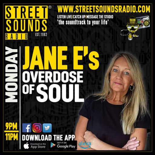 Jane E`s Overdose of Soul on Street Sounds Radio 2100-2300 04/08/2025