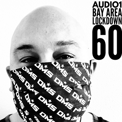 BAY AREA LOCKDOWN 60