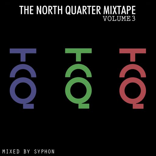 Syphon's TNQ Mixtape Vol. 3
