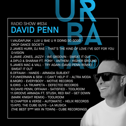 Urbana Radio Show by DAVID PENN #634