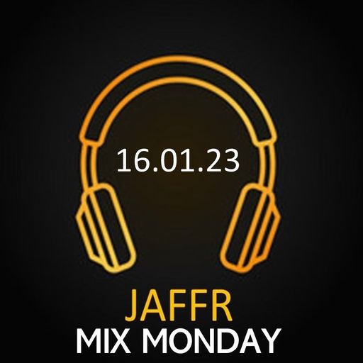 MIX MONDAY 16.1.23