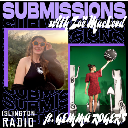 Submissions with Zoë MacLeod (31/08/2021)