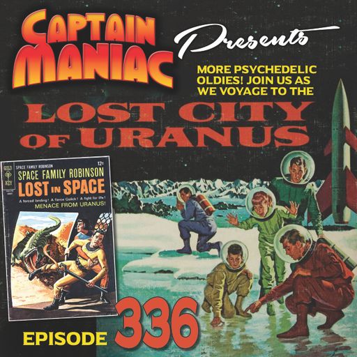 Episode 336 / Lost City of Uranus