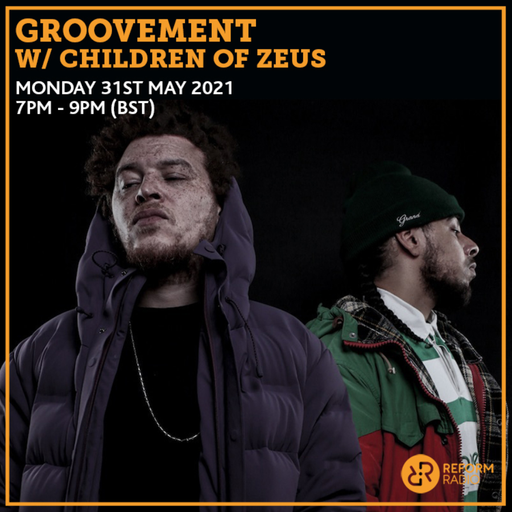 Groovement w/ Children of Zeus 31st May 2021