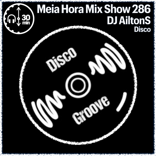 MHMS286 DJ AiltonS-Disco