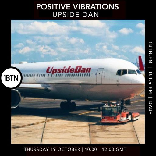 Positive Vibrations w/ Upside Down - 19.10.23